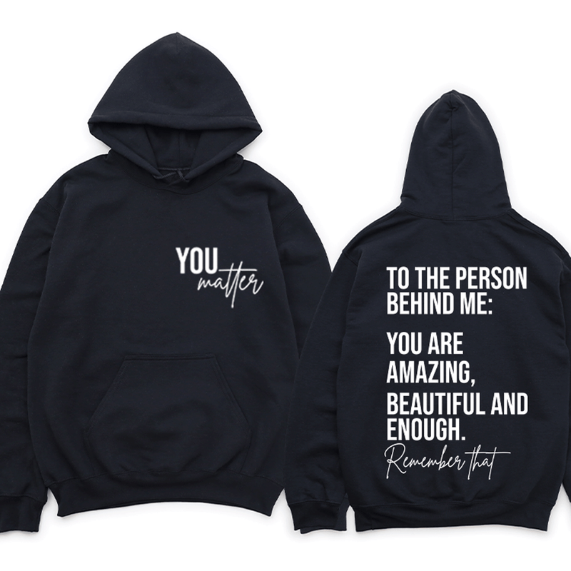 a couple of sweatshirts with the words you matter on them