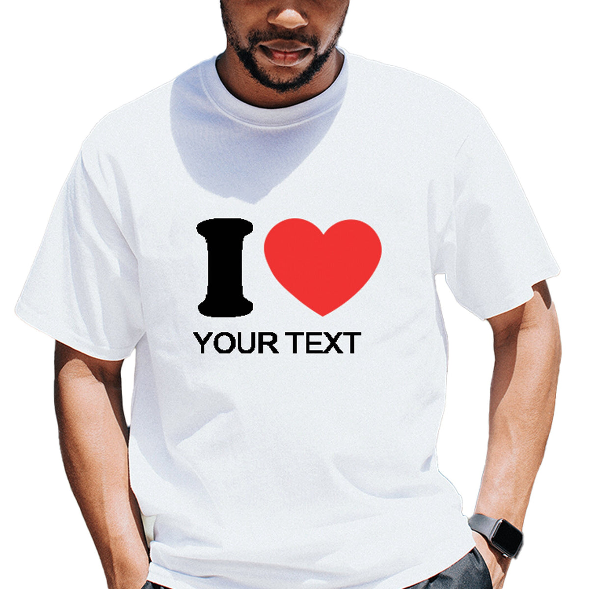 I Love Custom T-Shirt, I Love Personalized T-Shirt, I Love Your Text T-Shirt, Custom Valentine's Day Gift, Valentine's Day Shirt, Unisex Tee